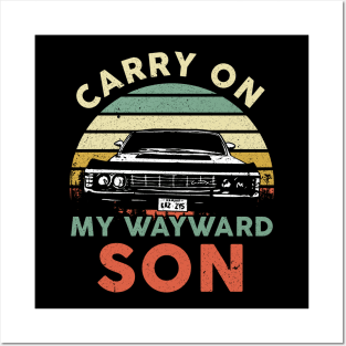 Carry On My Wayward Son Posters and Art